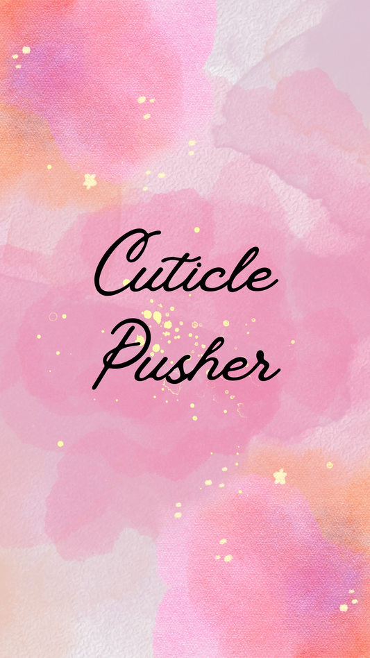 Cuticle Pusher