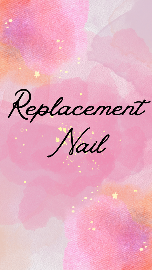 Replacement Nail